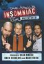 Dave Attell Insomniac Tour Presents - Sean Rouse, Greg Giraldo & Dane Cook