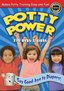 Potty Power - For Boys & Girls (2009)