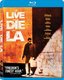 To Live and Die in L.A. [Blu-ray]