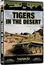 The War File: Tigers in the Desert