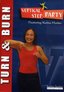 Vertical Step Party Turn & Burn Workout with Katina Hunter