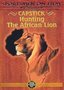 Capstick: Hunting the African Lion