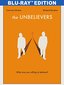 The Unbelievers [Blu-ray]