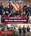 Blood & Glory: The Civil War in Color [Blu-ray + Digital HD]