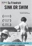 The Films of Su Friedrich: Vol. 3 - Sink or Swim