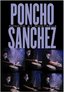 Poncho Sanchez: Poncho at Montreux