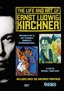 The Life and Art of Ernst Ludwig Kirchner