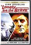 Lonely are the Brave (Universal Backlot Series)