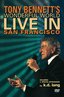 Tony Bennett's Wonderful World: Live in San Francisco