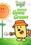 Wow! Wow! Wubbzy!: Wubbzy Goes Green
