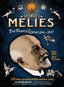 Georges Melies: First Wizard of Cinema (1896-1913)