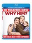 Why Him? (BD+DVD+DHD) [Blu-ray]