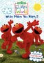 Elmo's World - What Makes You Happy?