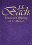 J.S. BACH:MUSICAL OFFERING IN C MINOR