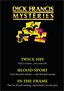 Dick Francis Mysteries - Twice Shy / Blood Sport / In the Frame