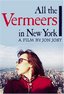 All Vermeers in New York / Ws