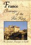 The Greatest Journeys on Earth: France Journeys of the Sun King
