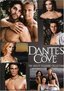 Dante's Cove - Season 1-2 & Original Pilot