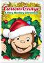 Curious George: A Very Monkey Christmas