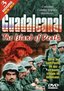 Guadalcanal: The Island of Death