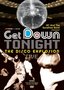 KC And The Sunshine Band Present Get Down Tonight - The Disco Explosion Live
