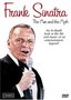 Frank Sinatra - The Man and the Myth
