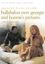Hullabaloo Over Georgie and Bonnie's Pictures - The Merchant Ivory Collection