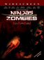 Ninjas Vs Zombies