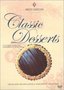 Sweet Addition - Classic Desserts w/ Danielle Myxter