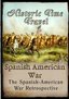 Historic Time Travel  Spanish American War