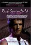 Rick Springfield - Live and Kickin'