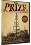 The Prize -  An Epic Quest for Oil; Money & Power