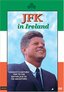 JFK in Ireland