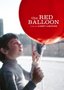The Red Balloon (Released by Janus Films, in association with the Criterion Collection)