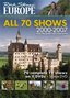 Rick Steves' Europe, 2000-2007: All 70 Shows