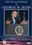 The Wit And Wisdom Of George W. Bush