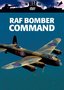 The War File: Raf Bomber Command