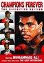 Champions Forever: The Definitive Edition (Muhammad Ali the Lost Interviews)
