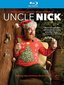 Uncle Nick [Blu-ray]