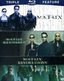 Matrix Triple Feature - The Matrix / The Matrix Reloaded / The Matrix Revolutions