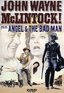 McLintock! / Angel and the Badman