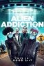 Alien Addiction