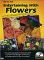 Learn by DVD: Entertaining With Flowers