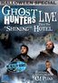 Ghost Hunters: Live from ''The Stanley'' Hotel