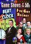 Game Shows Of The 50s: Beat The Clock / I've Got A Secret