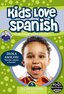 Kids Love Spanish: Volume 5 - Colors & Shapes