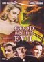 Good Against Evil