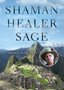 Shaman Healer Sage