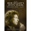 Inside Bob Dylan's Jesus Years: Busy Being Born... Again!