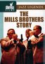 The Mills Brothers Story